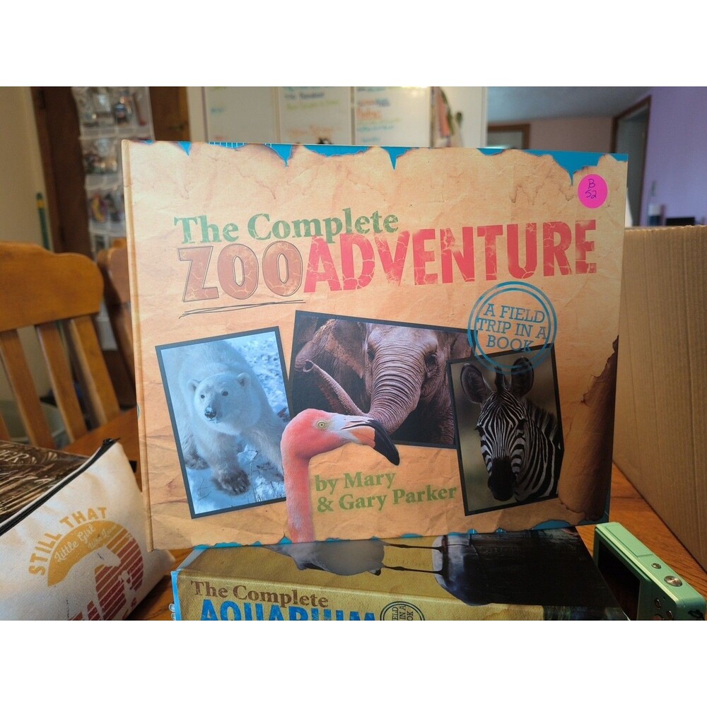 The Complete Zoo Adventure: A Field Trip in a Book